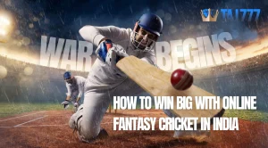 Read more about the article How to Win Big with Online Fantasy Cricket in India
