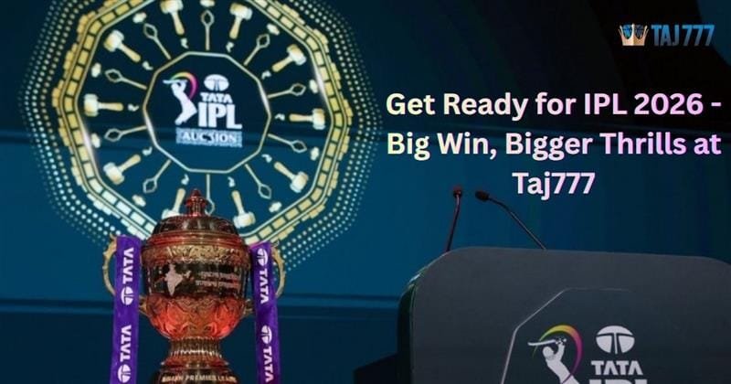 Read more about the article Get Ready for IPL 2026 – Big Win, Bigger Thrills at Taj777